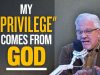 Glenn: The only ‘privilege’ I’ll acknowledge comes from GOD