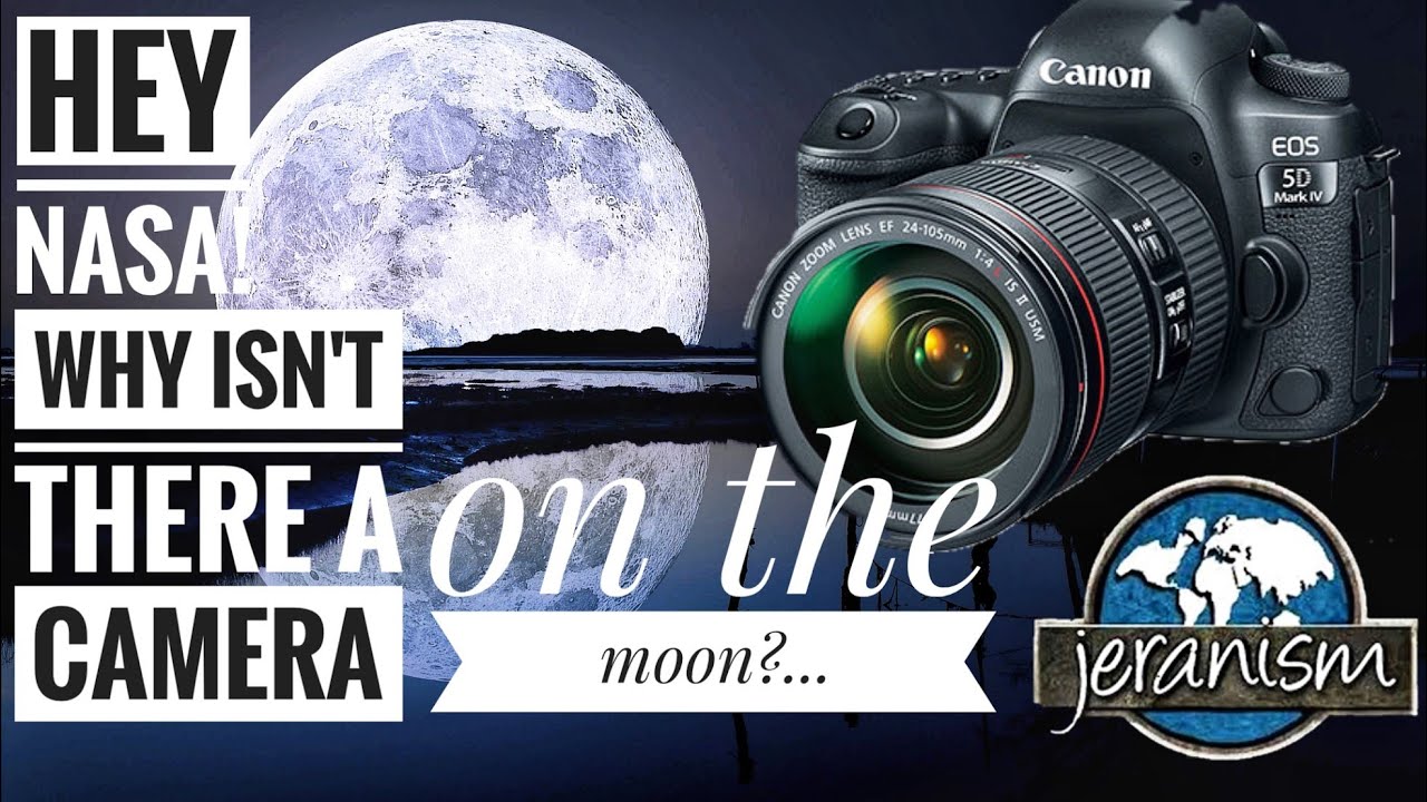 HEY NASA! Why Isn’t There a Camera on the Moon?… [CLIP]