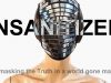 INSANITIZED – Unmasking the Truth in a world gone mad… [Track 1: Introduction]