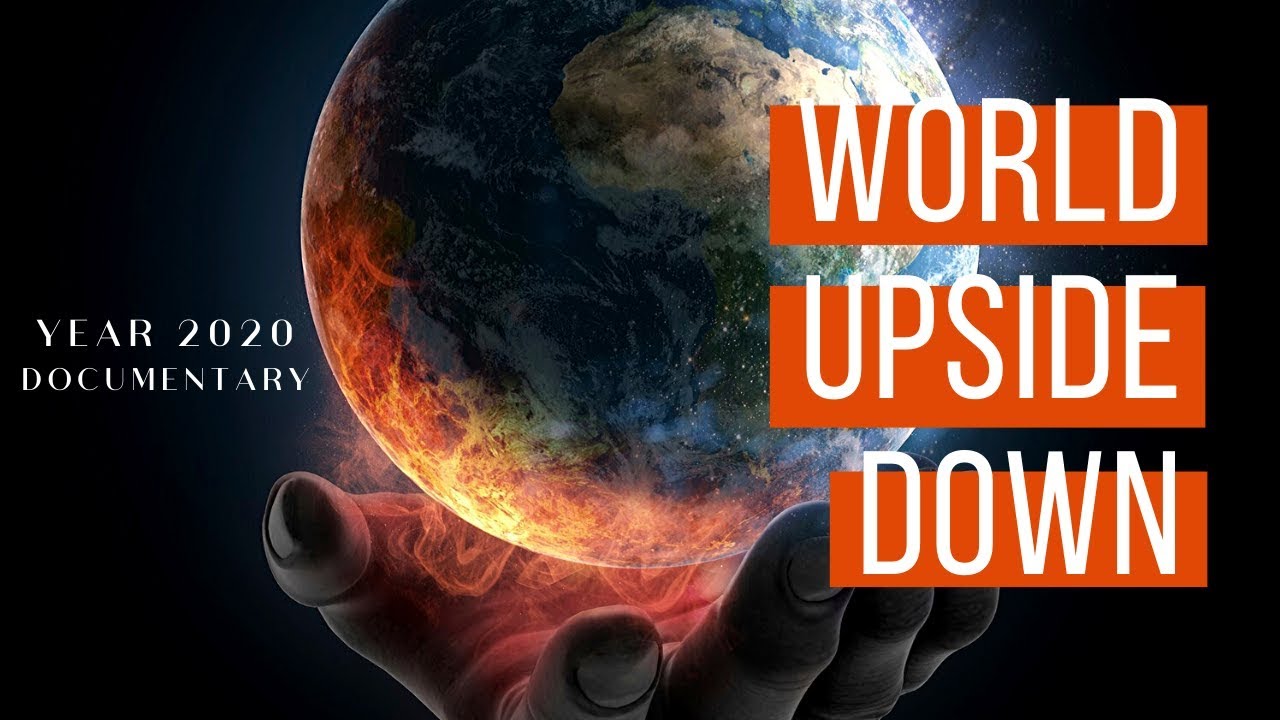 World Upside Down (Biblical EARTH Documentary 2020)