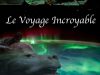 Le Voyage Incroyable – Extended zeTETic Remix
