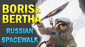 [CLIP] Boris & Bertha Russian Spacewalk