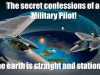 A Military Pilot destroys the theory of the globe! the SECRET is revealed! #2018Flatearth