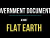 Government Agencies know Earth is Flat! DO YOU?