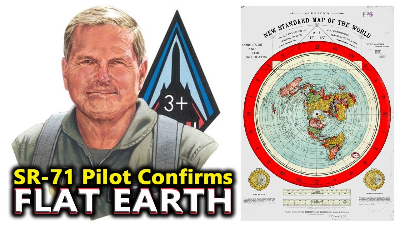 SR-71 Pilot confirms FLAT EARTH