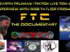 TruEarth TrueMan Tok-Cast Interview With Pilot/Engineer Rob Taylor  From “FTC” The Documentary !!!!