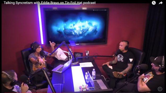 Talking Syncretism with Eddie Bravo on Tin Foil Hat podcast