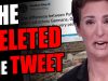 Rachel Maddow DELETES Tweet After Getting The Facts WRONG! FAKE NEWS Maddow Strikes AGAIN.