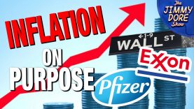 Inflation Caused By Corporate Greed – Not Russia!