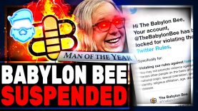 Satire Website The Babylon Bee SUSPENDED By Twitter For Calling A Man A Man! CEO REFUSES To Delete!