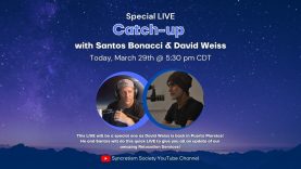 SYNCRETISM SOCIETY – Catch up with Santos Bonacci and David Weiss – REPLAY March 29th