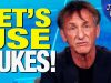 Sean Penn Pushes Using Nuclear Weapons In Ukraine War