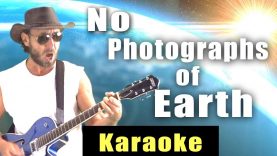 No Photographs of Earth – Karaoke Version