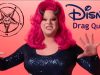 Disney Airs Drag Queen Special for Kids – Doubling Down on Their Marxist Agenda