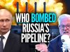 The Nord Stream pipeline SABOTAGE puts us ALL AT RISK