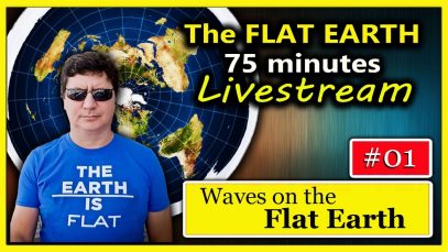 Live Stream #01 – Ocean Waves on the Flat Earth