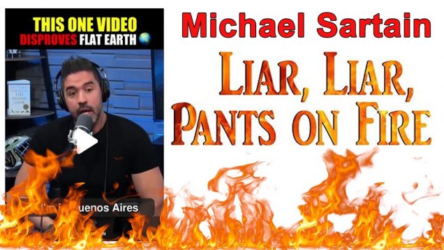 Michael Sartain Liar Liar Pants of Fire!