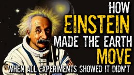 How Einstein Made The Earth Move When All Experiments Showed it Didn’t | A Robert Sungenis PDF