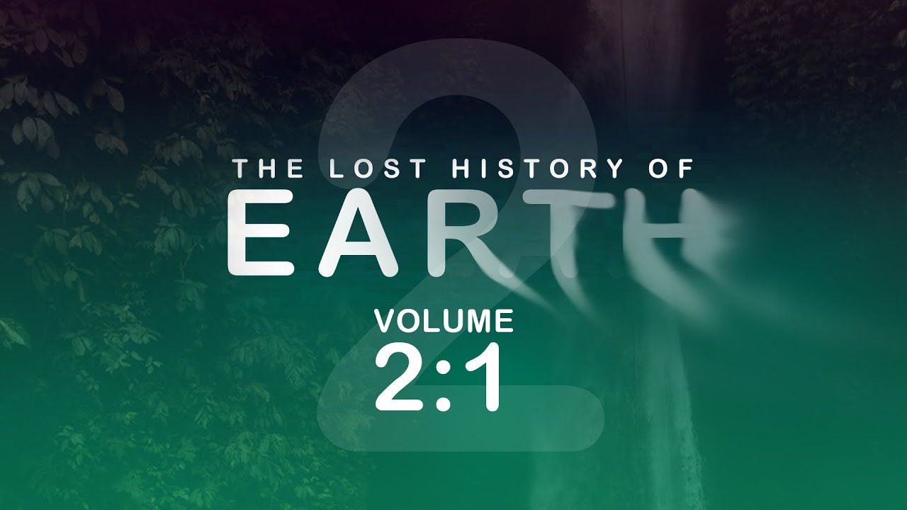 NEW – Lost History Of Earth Volume 2:1 (EWARANON IS BACK!)