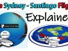 The Flight SYDNEY to SANTIAGO Explained – A CASE AGAINST THE GLOBE