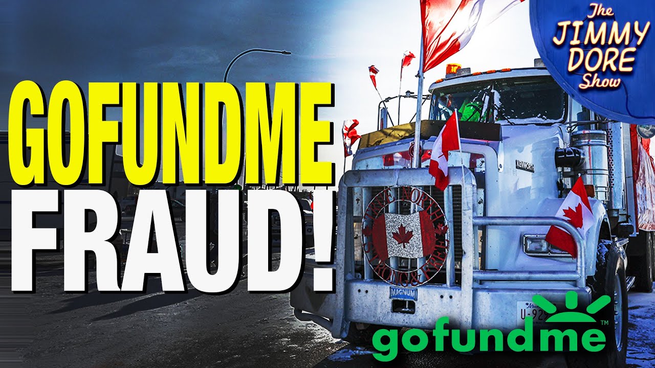 GoFundMe Forced To Return Donations to Canadian Truckers