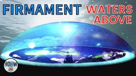 The FIRMAMENT | Waters Above?!