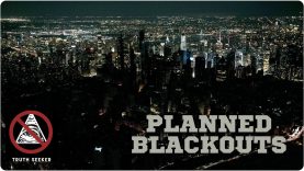 PLANNED BLACKOUTS ARE COMING SOON….