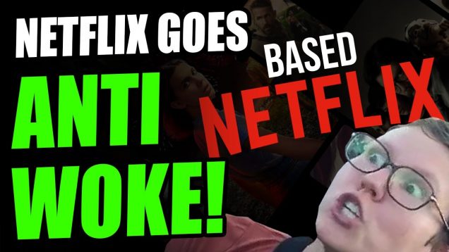 Netflix GETS BASED! Tells Woke Employees To FIND ANOTHER JOB If They Don’t Like It! GOOD
