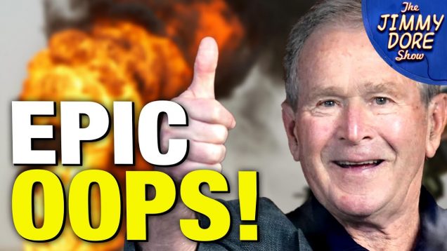 George Bush Accidentally Admits U.S. Is World’s Evil Empire