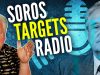 EXPOSED: George Soros is trying to SUPPRESS radio freedom