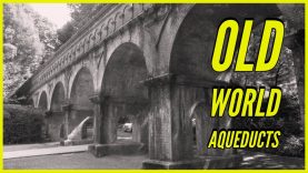 Old World Aqueducts