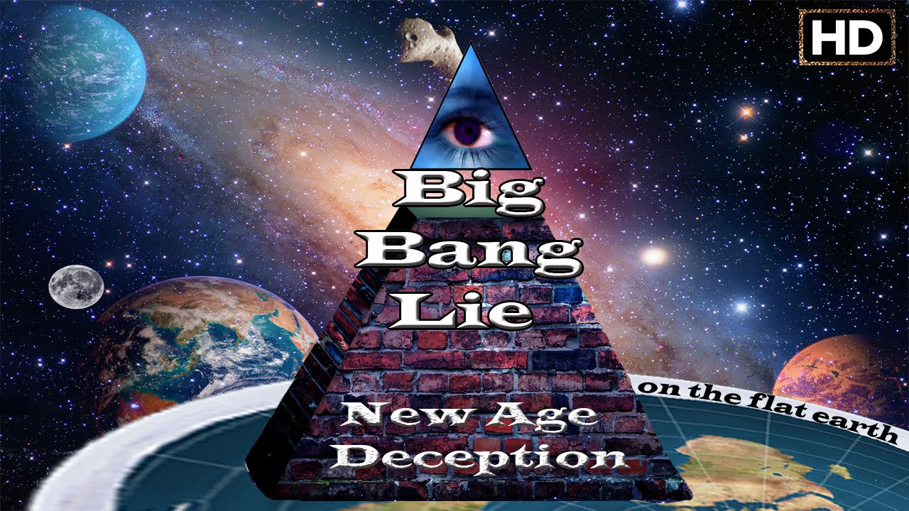 Flat Earth Truth of the Big Bang Lie & New Age Deception | Full Documentary (2015)