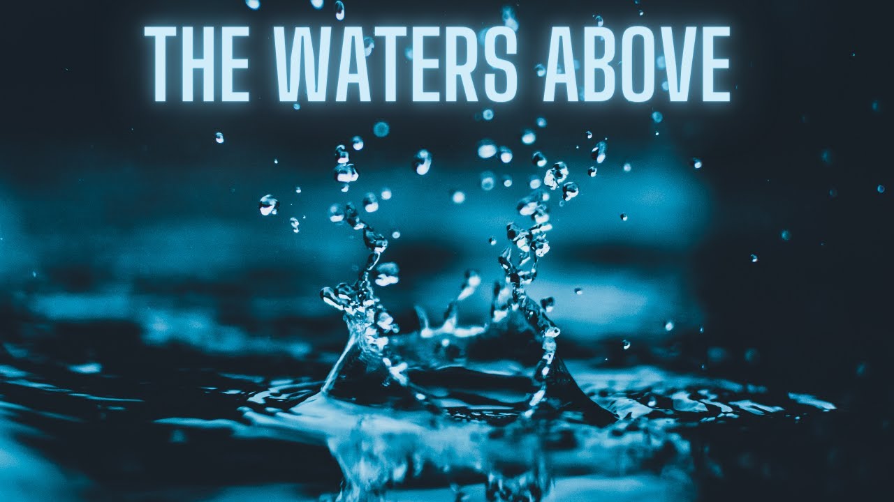 The Waters Above vs NASA’s ‘Human-Made Barrier Around Earth’ & ‘Bubble’ Laughable Explanation
