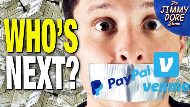 PayPal Bans “Gays Against Groomers” – Venmo Bans “Free Speech Union”